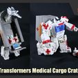 MedicalCargoCrate_FS.JPG Transformers Medical Cargo Crate