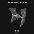 mining-guild-tie-fighter.jpg Star Wars Imperial Tie Fighters Wargame (X-Wing compatible)