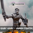 Rigby-Higby-Listing-04.png Rigby Higby - Human Fighter (28mm, 32mm, & Display Size)
