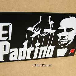 elpadrino-cartel-letrero-rotulo-logotipo-impresion3d-pelicula-culto.jpg El Padrino, Cartel, Letrero, Rotulo, Logotipo, Impresion3d, Pelicula, Marlon Brando, Robert de Niro, pelicula de culto