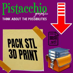 Thumbnail-Pack-STL-Gumroad.png My full pack STL files for 3D print - Youtube channel Pistacchio Graphic