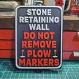 A2A2664F-F1C8-408E-96F0-511E9459C391.png Stone Retaining wall do not remove plow markers - laneway sign