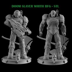 TITLE.jpg STL file DOOM SLAYER WHITH BGF・3D printable model to download