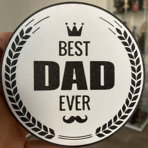 Best dad ever coaster 3D model