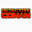 Screenshot-2025-12-12-230145.png DETECTIVE CONAN Logo Display by MANIACMANCAVE3D
