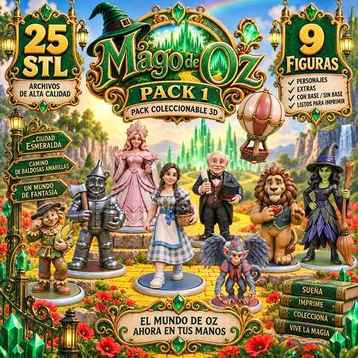The Wizard of Oz / El Mago de Oz – Pack 1 STL