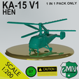 H7.png KA-15  (HEN) V1 HELICOPTER