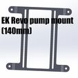 EK_revo_mount_140.jpg EK Revo pump mount (140mm)