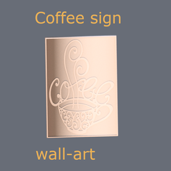 coffee-sign-final-final.png Бесплатный файл STL Вывеска "Кухня/Кофе・Идея 3D-печати для скачивания, RaimonLab