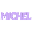 Michel Vollstaendig.stl Lámpara LED con nombre - Nombre Michel
