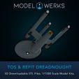 Dreadnought-5.jpg 1/1000 TOS and Refit Dreadnought