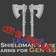 00.png Gen 3S Legio 13 Shieldman's axe arms - Add-on : Normal Power Axe