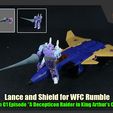 LanceAndShield_FS.jpg Lance and Shield for Transformers WFC Rumble (from G1 Episode "A Decepticon Raider in King Arthur's Court")