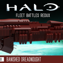 nla, mami) mee, Ua A ee Halo Banished Dreadnaught (Halo Fleet Battles Redux)