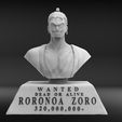 WANTED DEAD OR ALIVE 000- RORONOA ZORO 320,000, RORONOA ZORO - ONE PIECE - WANO KUNI BUSTO 3D print model