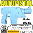Autopistol-Model-302-S3-00.1.jpg Killian Teamaker Presents: Autopistol Model 302-S3