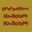 KaBAdapic1.jpg KA-BOOM/BADADADA Text for action figures/Minis/Dioramas