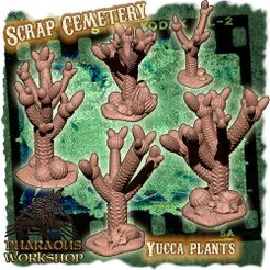 yucca-title.jpg 3D file Wasteland Yucca plants・3D printable model to download