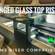 img_1621.webp Hinged Glass Top Riser - AMS Riser Compatible! (trashed)
