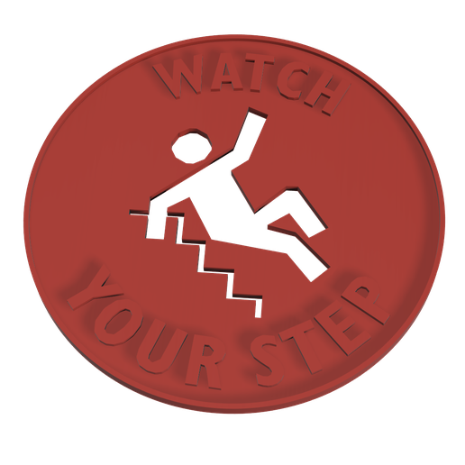 Watch-Your-Step-open.png Watch Your Step (Sign)