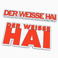 Screenshot-2024-03-16-163805.png 2x DER WEISSE HAI Logo Display by MANIACMANCAVE3D
