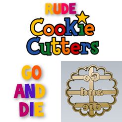 WhatsApp-Image-2021-08-17-at-10.05.03-PM.jpeg Descargar archivo STL AMAZING go and die Rude Word COOKIE CUTTER STAMP CAKE DECORATING • Objeto imprimible en 3D, Micce