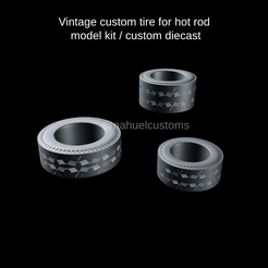 Nuevo-proyecto-2022-09-06T140252.501.png Fichier STL Vintage custom tire for hot rod model kit / custom diecast・Design pour imprimante 3D à télécharger
