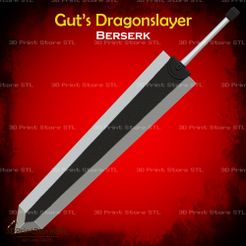 1.jpg Berserk Sword Dragonslayer - Fan Art - 3D print model