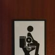 BathroomSign_Printed.jpeg Bathroom Sign | We are all 3d Printers