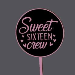 sweet-16-crew.jpg Cake Topper - Sweet 16 - crew