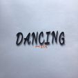 IMG_9917.jpg DANCING uppercase 3D letters STL file