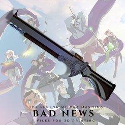 THE LEGEND" OF VOX MACHTNA BAD NEWS FILES FOR 3D PRINTING STL-Datei Schlechte Nachrichten (Die Legende von Vox Machina)・3D-druckbare Vorlage zum herunterladen