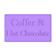 coffeeandhotchocolate.stl 咖啡和热巧克力标志