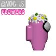 FLOWERS3.jpg AMONG US - FLOWERS