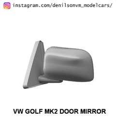mk2.png Fichier STL VW GOLF MK2 MIROIR DE PORTE・Design pour imprimante 3D à télécharger