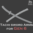 00-1.png Gen6 Tachi arms (Ver.1 Update)