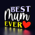 best_mum_ever_lamp_Filaprim3d.png BEST MUM EVER Lamp