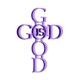 God-Is-Good2.stl God Is Good Cross