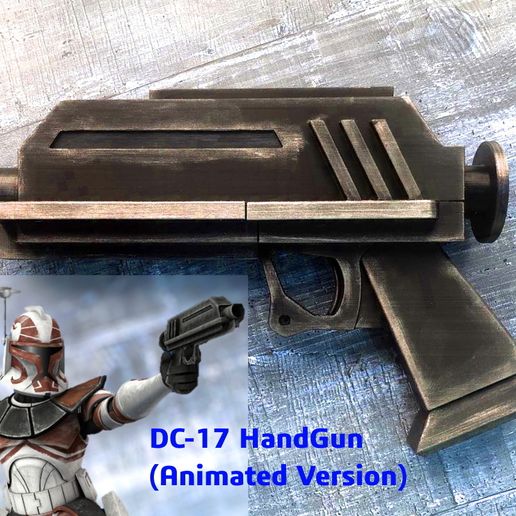 ✋ DC-17 Hand Blaster (Clone Wars Animated Version)・ STL