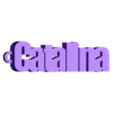 catalina.stl PACK OF NAME KEY RINGS (100 NAMES) VOLUME 2