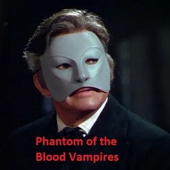 02-Rains-Phantom1.jpg Phantom of the Blood Vampires