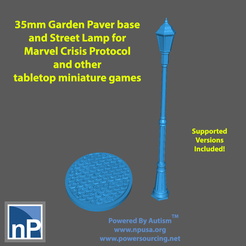 35mm Garden Paver base and Street Lamp for Marvel Crisis Protocol and other tabletop miniature games ou RTT yea lel WTEC TS Included! Free STL file Marvel Crisis Protocol Base and Street Lamp・3D printing idea to download, np-dev