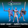 Rigby-Higby-Listing-01-3.png Rigby Higby - Human Fighter (28mm, 32mm, & Display Size)
