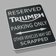 Screenshot-2023-08-03-233252.jpg Triumph Motorcycles Bonneville 1200 Twins Bobber Trident 660 Speed Street Triple Workshop Parking Sign #2