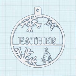 Image-FATHER.jpg Datei STL Weihnachtsbaumkugeln FATHER. Weihnachtsschmuck. Glühbirnen mit Namen. Christbaumschmuck FATHER・Modell für 3D-Druck zum herunterladen