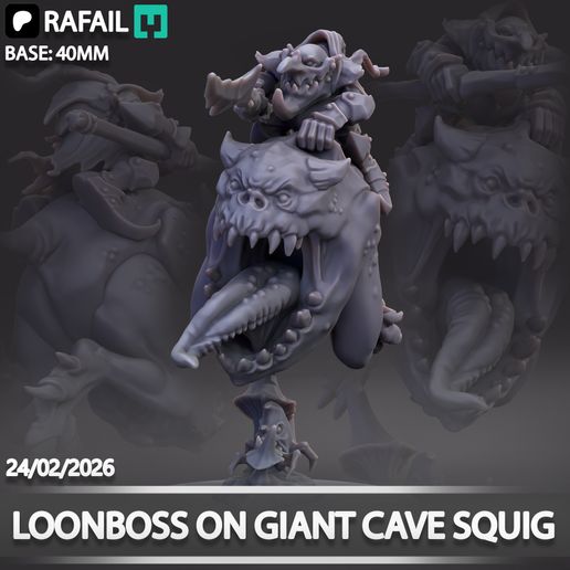 Loonboss on Giant Cave Squig.