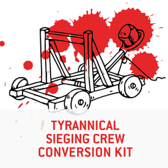 pertusons-tyrannical-sieging-crew-conversion-kit-alt.png Pertusons Tyrannical Sieging Crew Conversion Kit