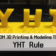 Capture d’écran 2017-01-12 à 16.41.32.png "YHT Rule" for teaching of FDM 3D printer
