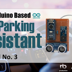 0_Cover_1.png Free 3D file DIY - ARDUINO BASED CAR PARKING ASSISTANT・3D printing template to download