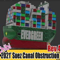 -2021-06-23-022113.jpg STL-Datei 2021 SUEZ CANAL OBSTRUCTION Rev4_Chibi kostenlos・3D-druckbares Objekt zum herunterladen